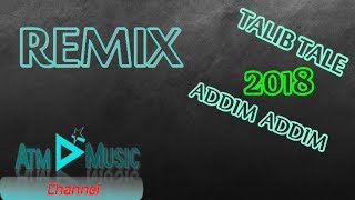 Talib Tale-Addim Addim 2018 (DjHuseyn Shekili Remix) Resimi