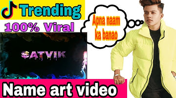 Tiktok name art video | Name Art video Kaise banaye  | Tiktok name editing video | Name art app