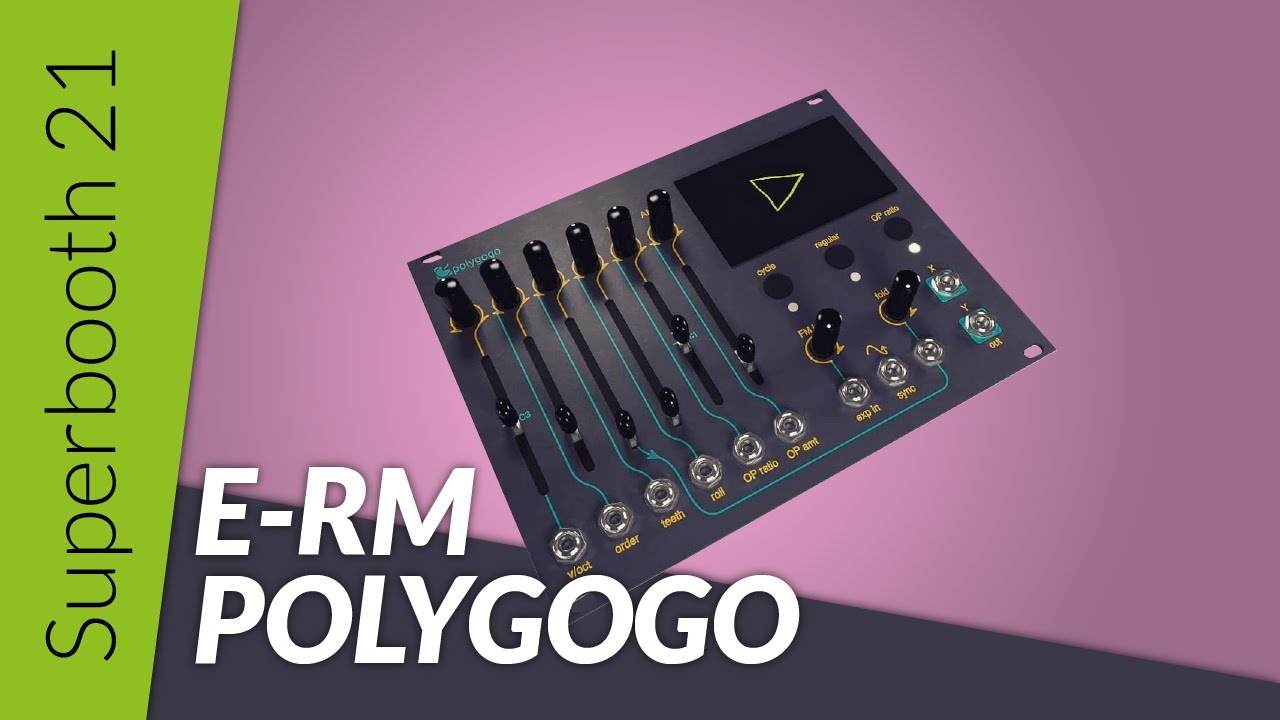 E-RM POLYGOGO モジュラーシンセ E-RM Polygogo Stereo Polygonal Eurorack Oscillator - YouTube