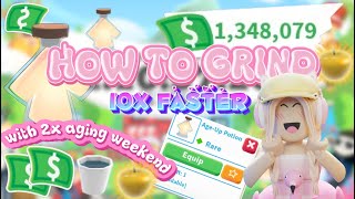 HOW TO GRIND on ADOPT ME'S *2x WEEKEND* (so efficient)!!💗🥳