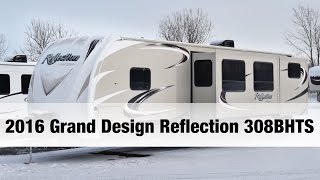 2016 Grand Design Reflection 308BHTS | Travel Trailer