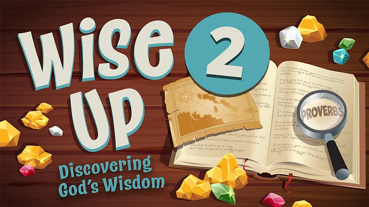 Wise Up! 2 | Seeking God’s Wisdom | Wonder Ink Summer Sunday School Curriculum