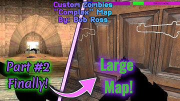 Custom Zombies Solo▐ "Complex" Map Part #2 Finally