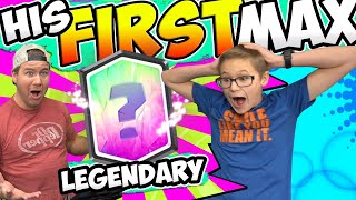 MY SON's FIRST MAX LEGENDARY! TOOK FOREVER! Clash Royale!