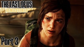 THE LAST OF US PART 1 PS5 Walkthrough Playthrough Part 3 - Ellie