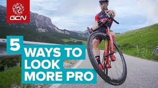 5 Ways To Look More Like A Pro Cyclist