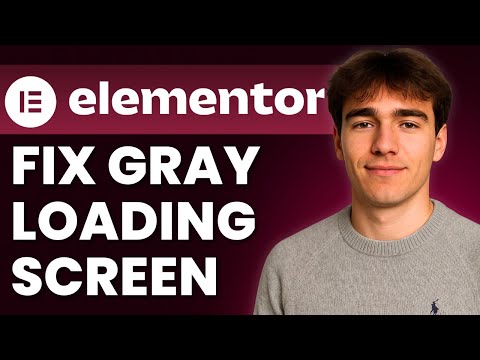 How To Fix Elementor Not Loading Gray Screen (Tutorial 2026)
