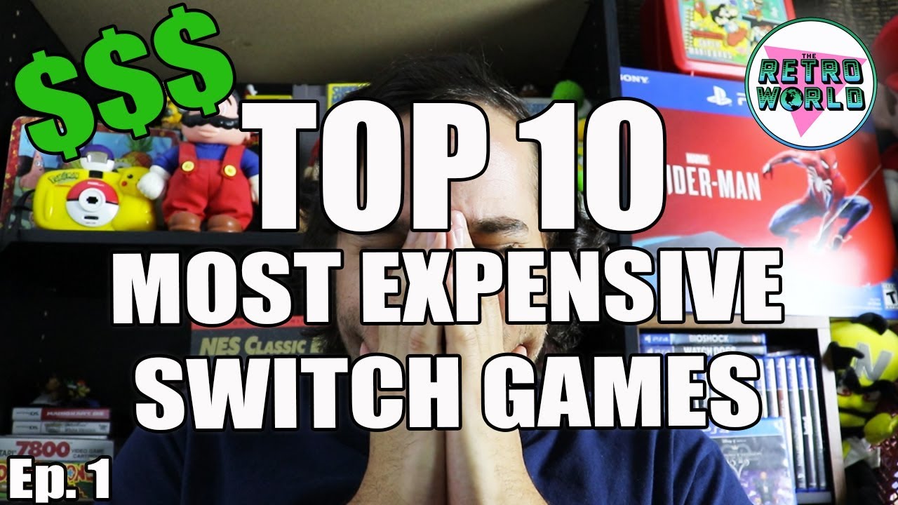 The best expensive Switch. Most expensive games