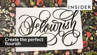 Here’s how to create the perfect flourish in calligraphy
