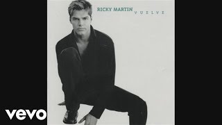 Ricky Martin - Casi un Bolero (Audio)