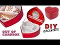 diy heart organizer out of box // jewelry keeping cute box organizer // handmade craft idea