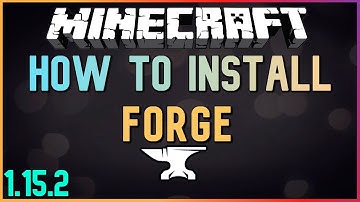 Minecraft: How to Download and Install Forge (1.15.2)