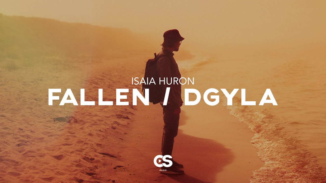 Isaia Huron - Fallen/DGYLA Isaia Huron - Fallen/DGYLA
