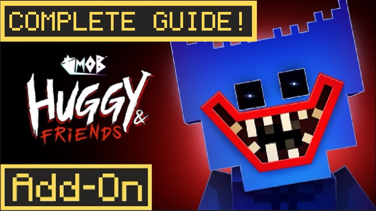 Huggy And Friends Addon! (Everything You Need To Know!)
