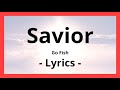 Savior  go fish  lyric on screen  sing along  psalms 150 squad