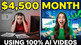 How I Made $4,500/month Using 100% AI Videos