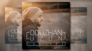 Oğuzhan UZUN - İlk Kez Resimi