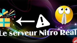 🎁・Serveur Nitro Réal ?