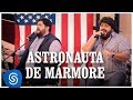 César Menotti & Fabiano - Astronauta de Mármore (Os Menotti in Orlando) [Vídeo Oficial]