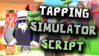 Tapping Simulator! script – (AutoTap, AutoRebirth)