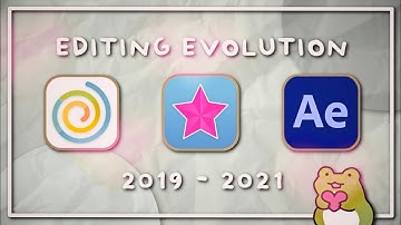 my editing evolution || 2019 - 2021 🐮 funimate, videostar and after effects