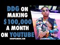 DDG Was Making $100,000 A Month On YouTube