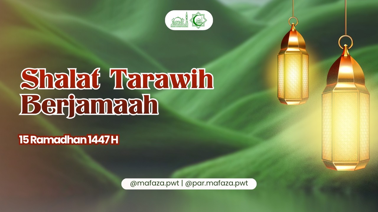Tarawih Berjamaah | 15 Ramadhan 1447 H