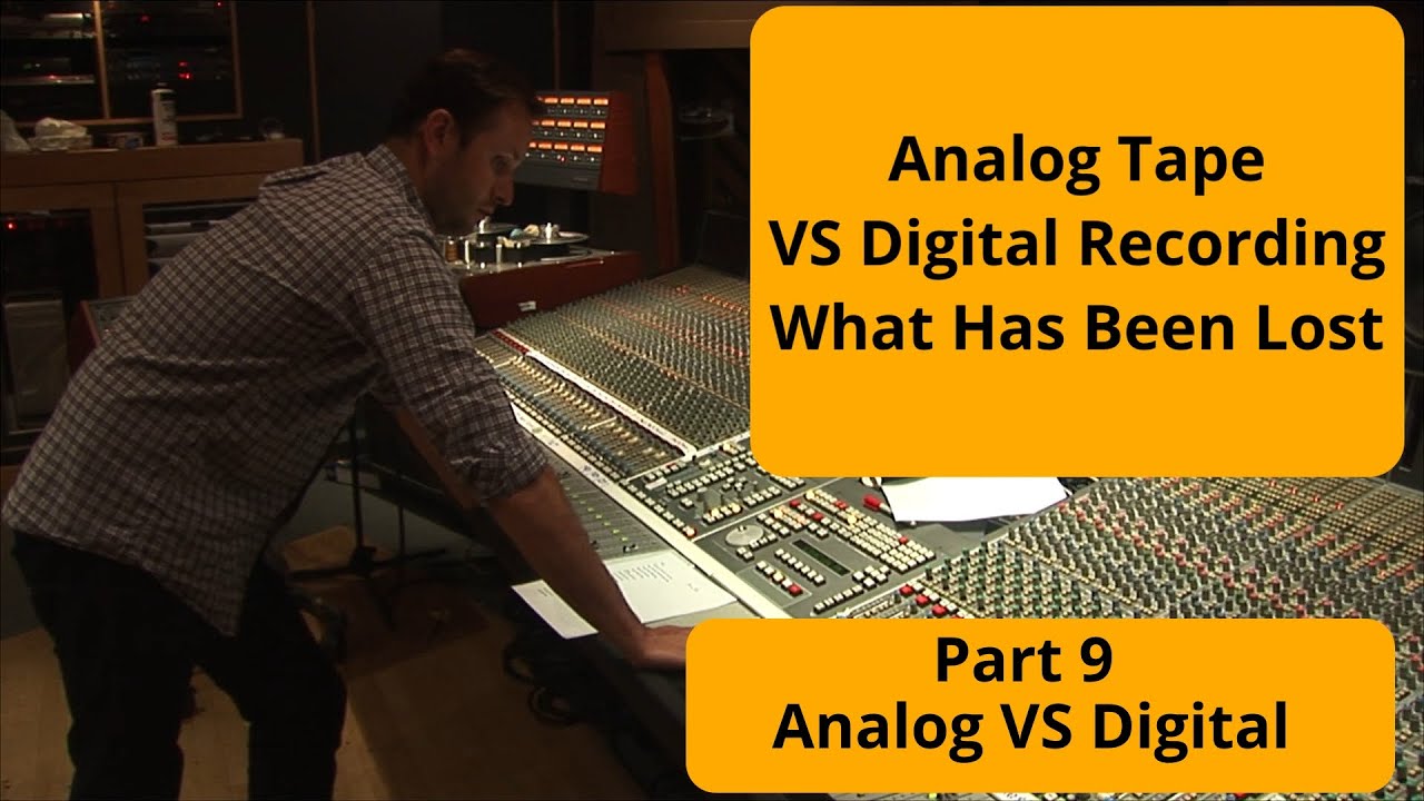 Аналоговая и цифровая аудиозапись