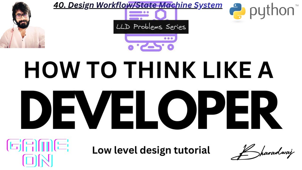 40. Design a lightweight workflow/state-machine System - YouTube