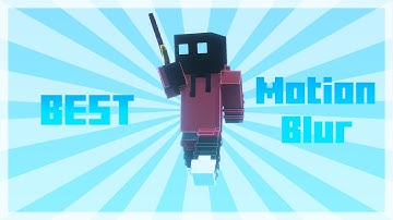 BEST Motion blur shaders