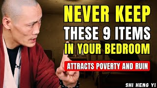 9 Things you should REMOVE from your bedroom, THEY ATTRACT POVERTY AND RUIN | Buddhist Teachings