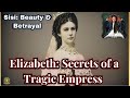 Sisi The Tragic Empress Who Hid Her Pain Behind The Crown Elisabeth Of Austria Sisi The Tragic Empress Who Hid Her Pain Behind The Crown Elisabeth Of Austria
