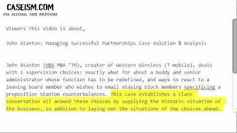 John Stanton: Managing Successful Partnerships  Case Solution & Analysis
