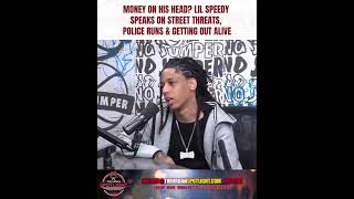 Money on His Head? Lil Speedy Talks Threats, Police Pressure &amp; Making It Out Alive 👀🔥