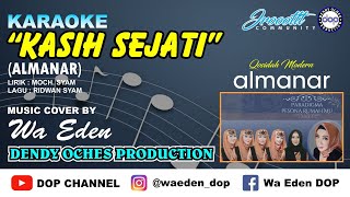 KARAOKE KASIH SEJATI - ALMANAR │ CREATED BY DOP #15