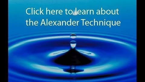 The Alexander Technique