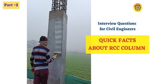 Quick Facts of RCC Columns #interviewquestions #civilengineering #column #vimutti_coe