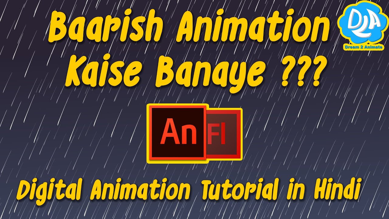 Easy way to create RAIN ANIMATION/ Baarish animation[HINDI] - Animate CC tutorial || Dream2Animate