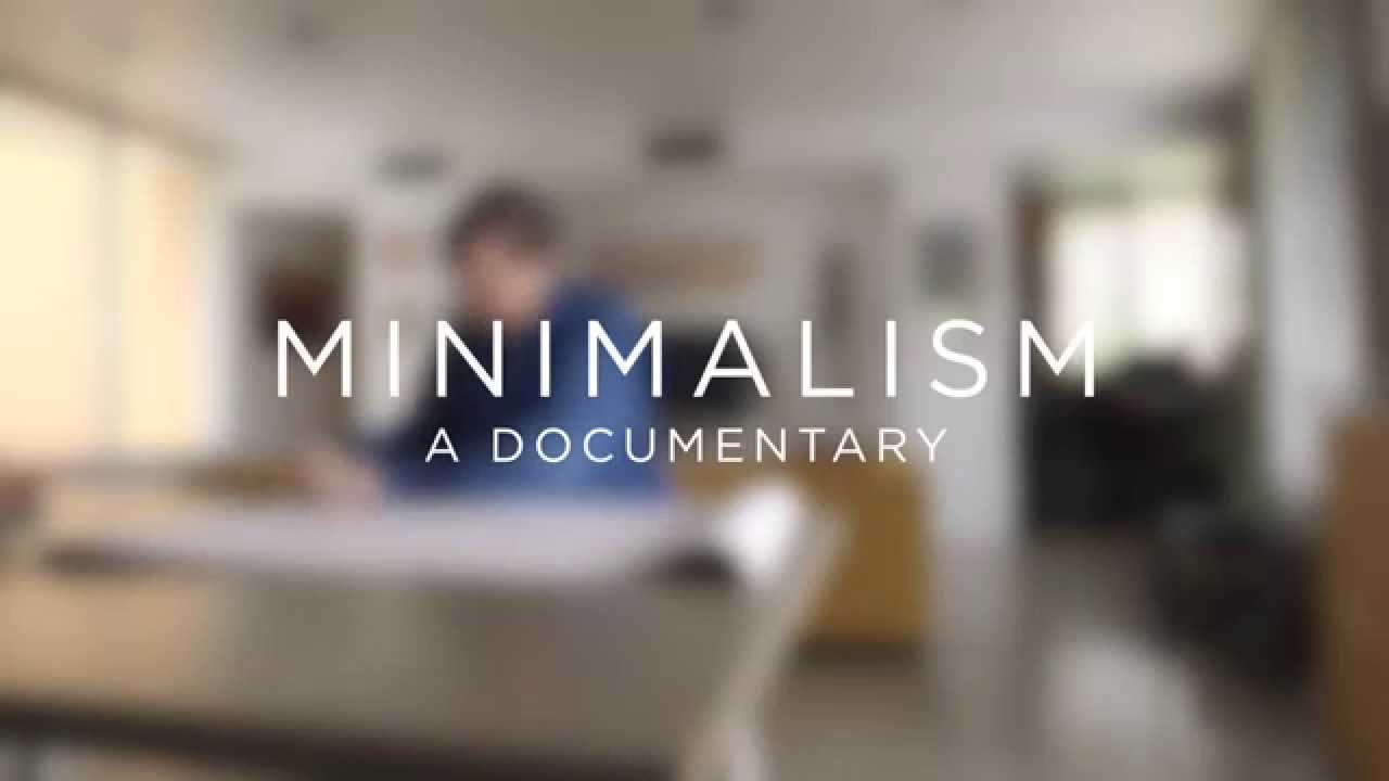 2015 Minimalism: A Documentary About The Important Things