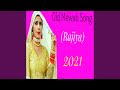 Old mewati song rajiya 2021