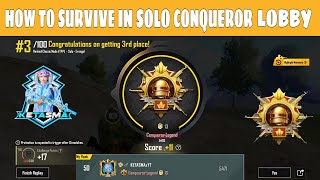 HOW TO SURVIVE IN SOLO CONQUEROR LOBBY | SOLO CONQUEROR TIPS AND TRICKS