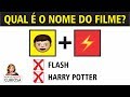 ADIVINHE O NOME DO FILME COM EMOJIS