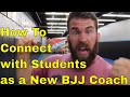 Advice for New BJJ Coaches Nervous About Teaching Classes
