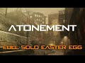 Atonement | Full Solo Easter Egg | Black Ops 3 Custom Zombies