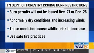 Burn permits not being issued Sevier County due to elevated wildfire risk