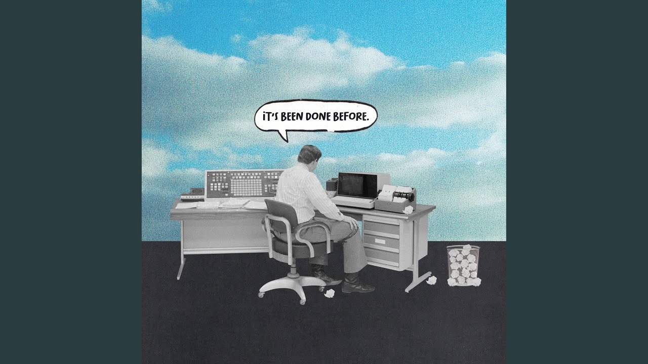 It's Been Done Before - YouTube