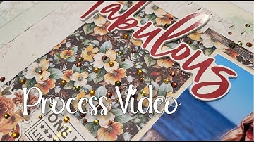 "Fabulous" Process Video - #notesonfall