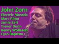 John Zorn Electric Masada Nancy 2004