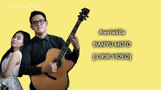 Banyu moto - cover aviwkila ( lirik video)