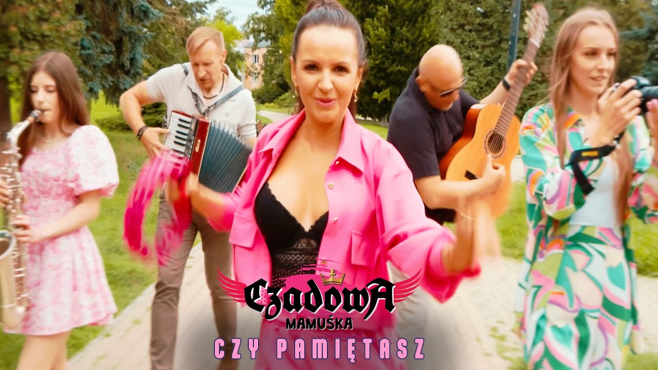Czadowa Mamuśka - Czy pamiętasz (Oficjalny teledysk)